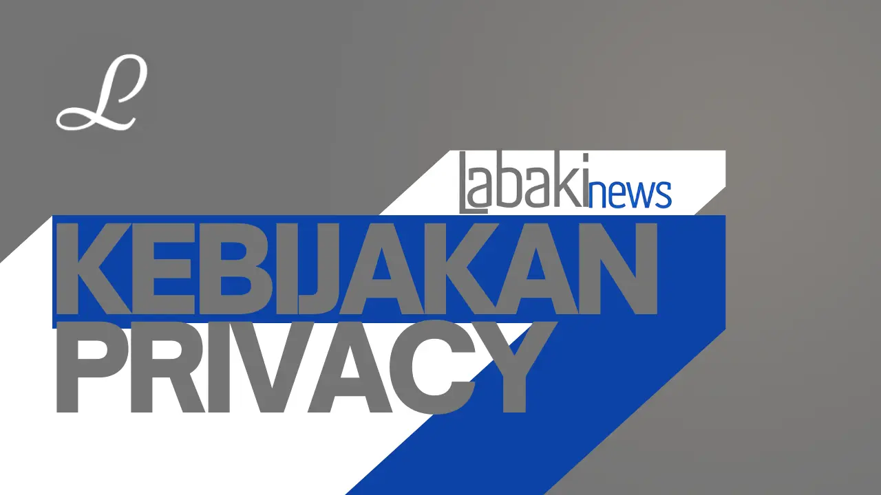 Kebijakan Privacy Labaki News